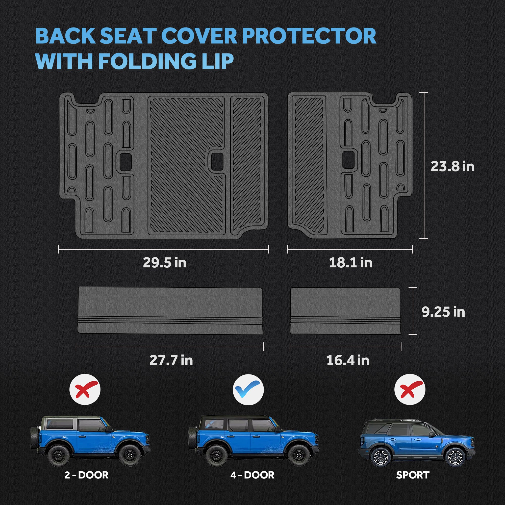 Rear Seat Back Cover 3D Precise Protector Compatible with Ford 2021 2022 2023 Bronco Accessories 4 Door Split Dog Seat Liner Mat (4 Pieces-with Folding Lip)