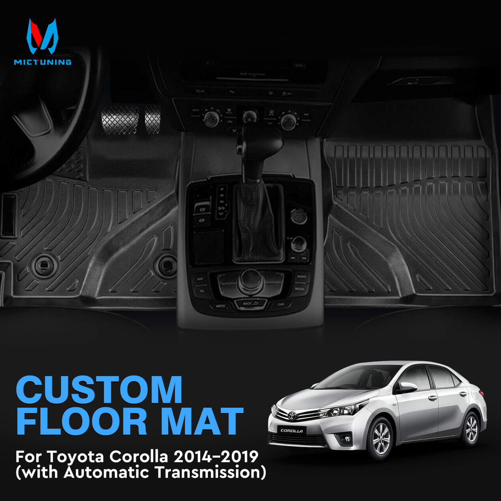 Toyota Corolla 2014-2019 with AT Floor Mats, 1st & 2nd Row Liner Set Custom Fit